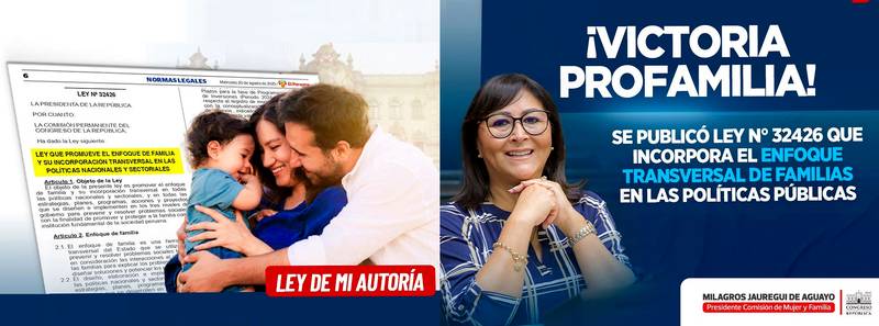 Las familias estarán por Ley en el centro de las políticas públicas en Perú